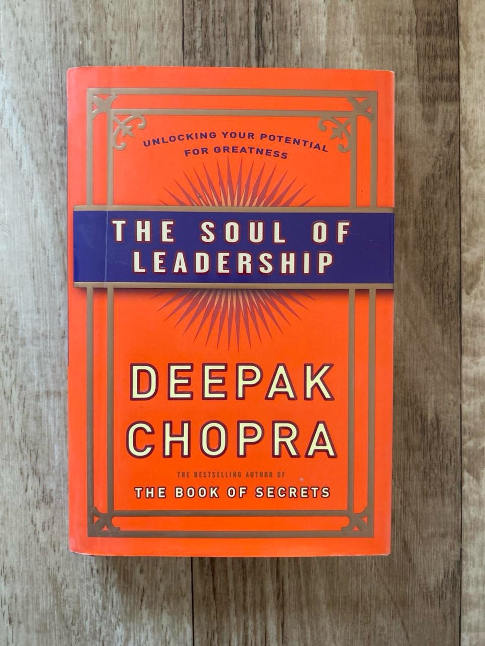 📚 The Soul of Leadership by Deepak Chopra Hardcover